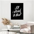 Picture of I'll Drink to That _GroupedProduct_Rectangle_Portrait_Canvas_Framed_