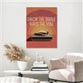 Picture of Drop the Needle, Raise the Vibe _GroupedProduct_Rectangle_Portrait_Unframed_Print_Only_