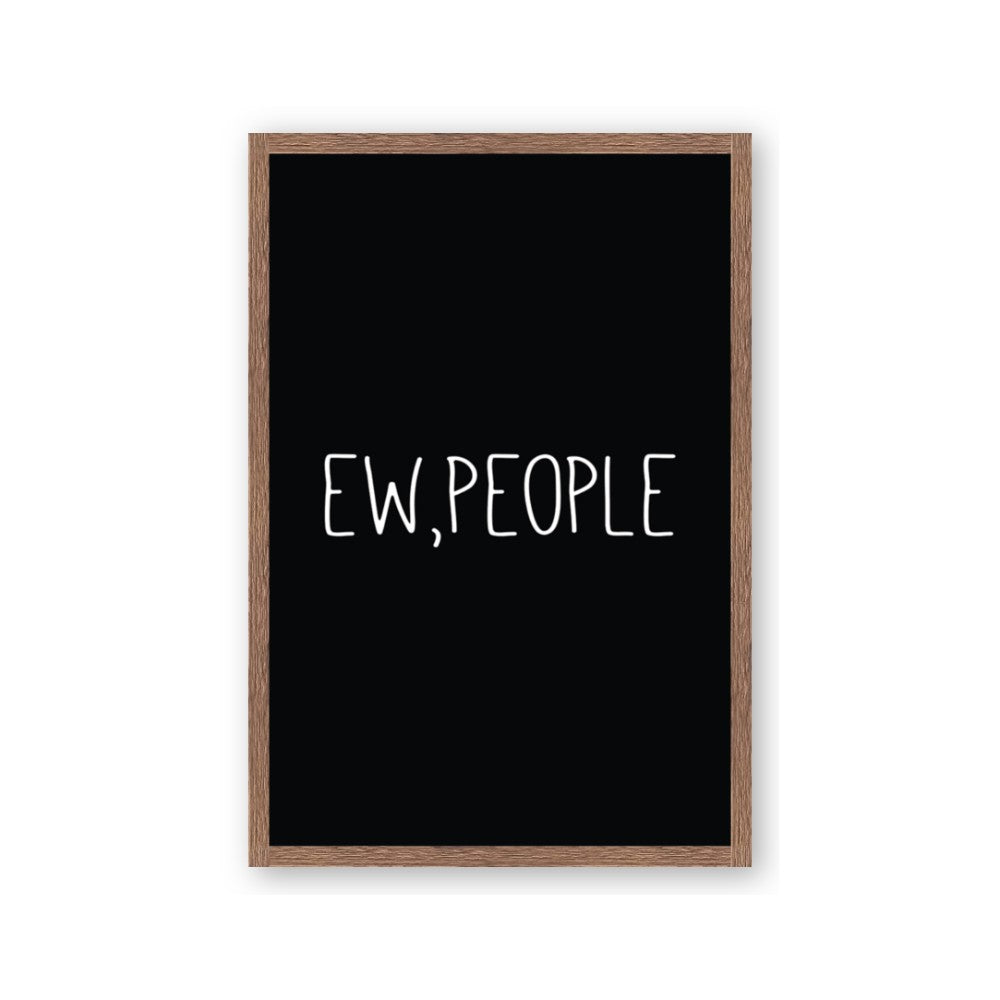 Ew People