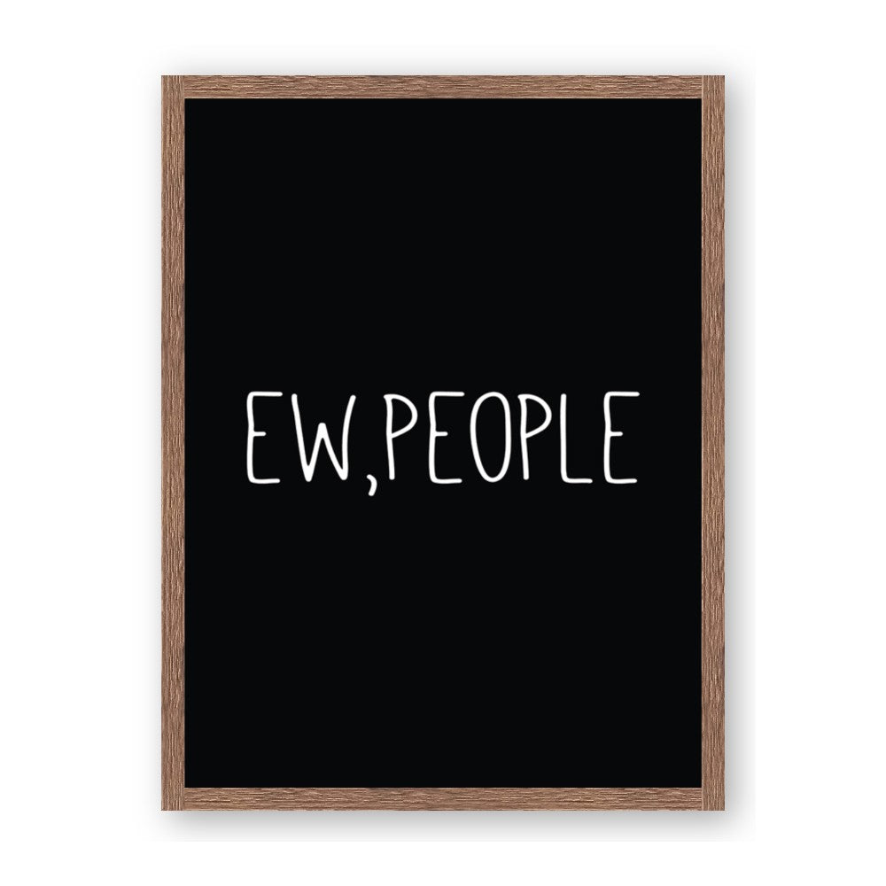 Ew People