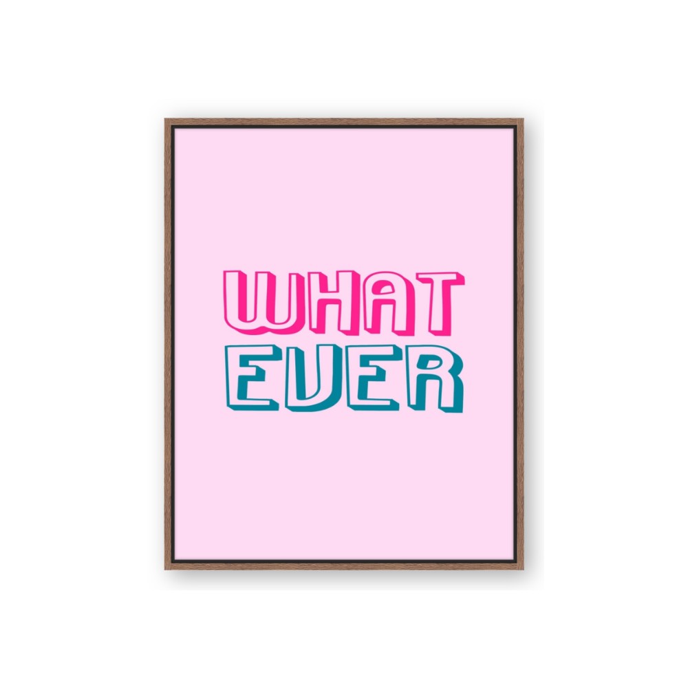 What Ever