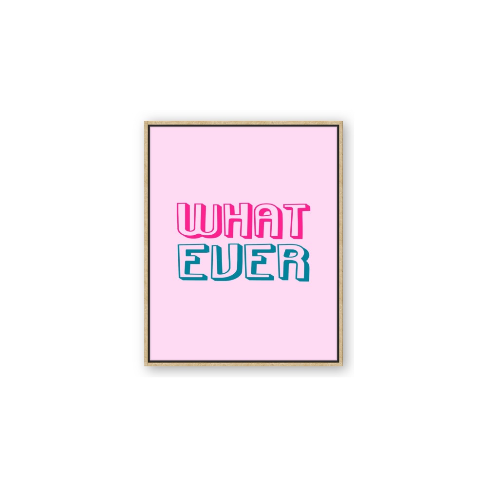 What Ever