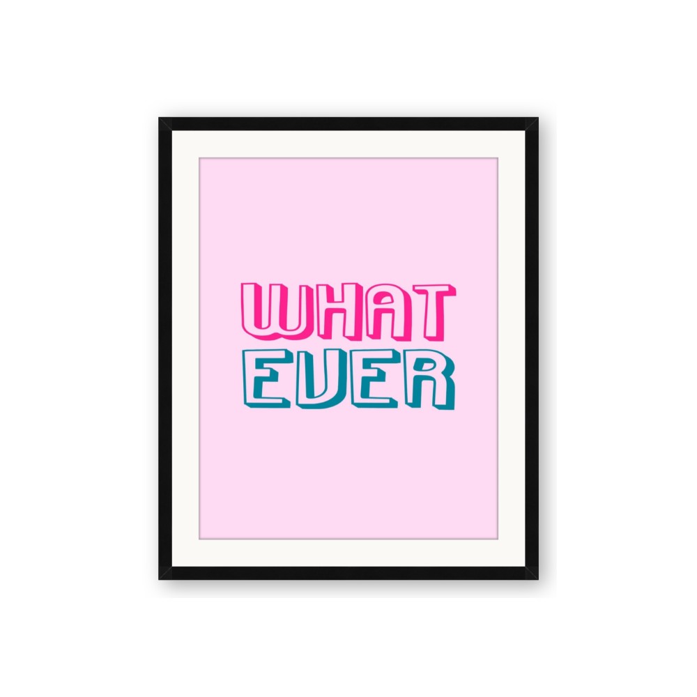 What Ever