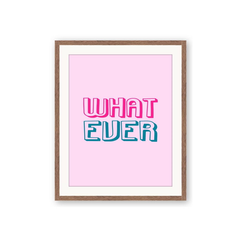 What Ever