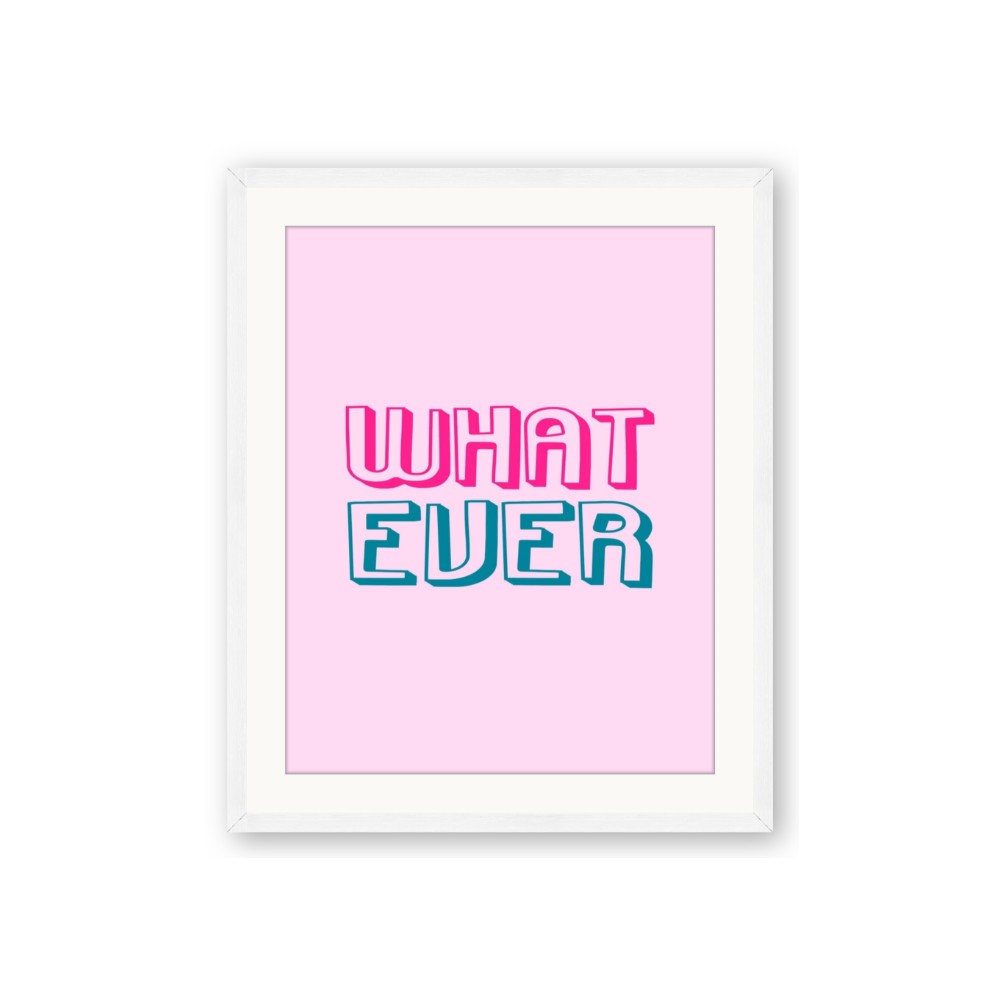 What Ever