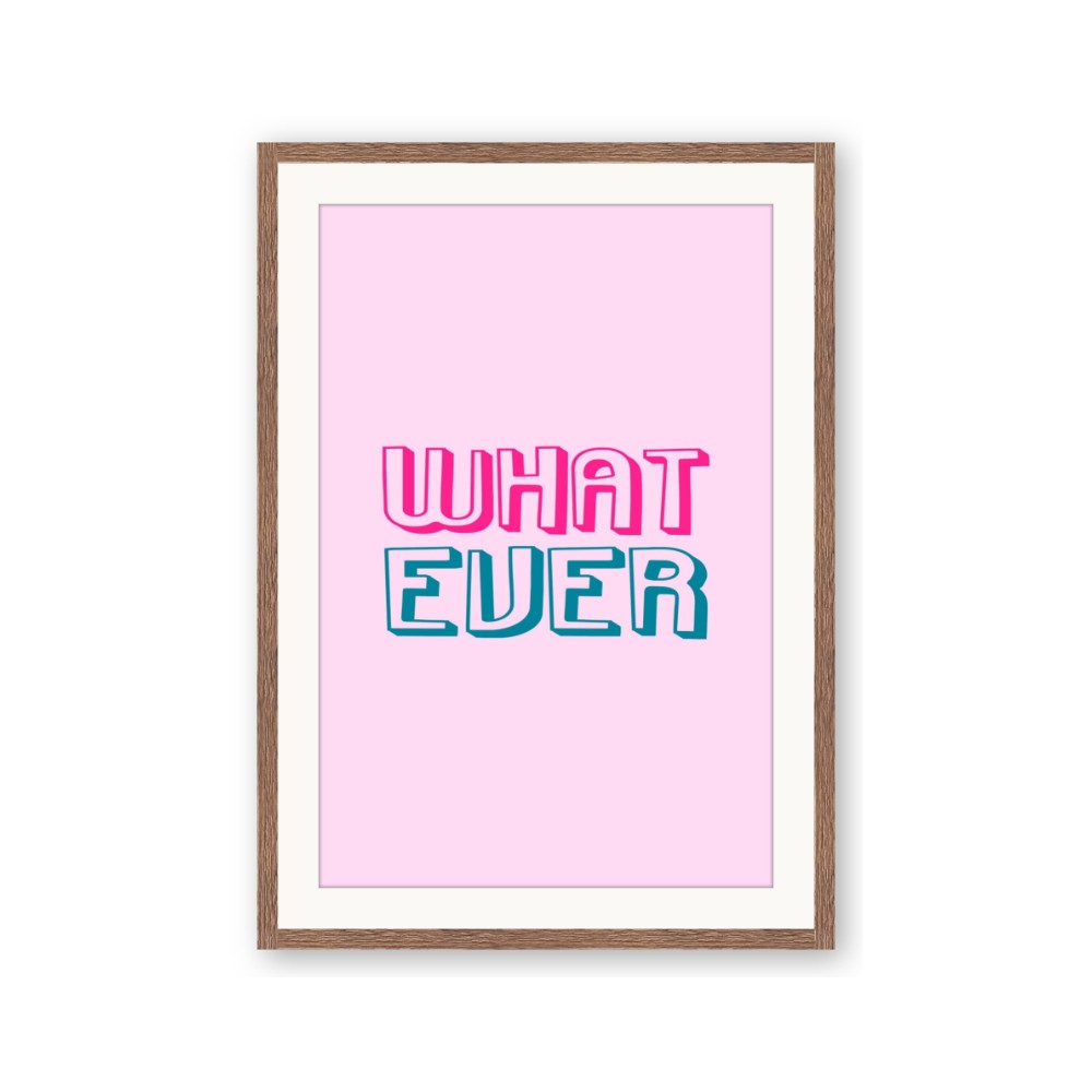 What Ever