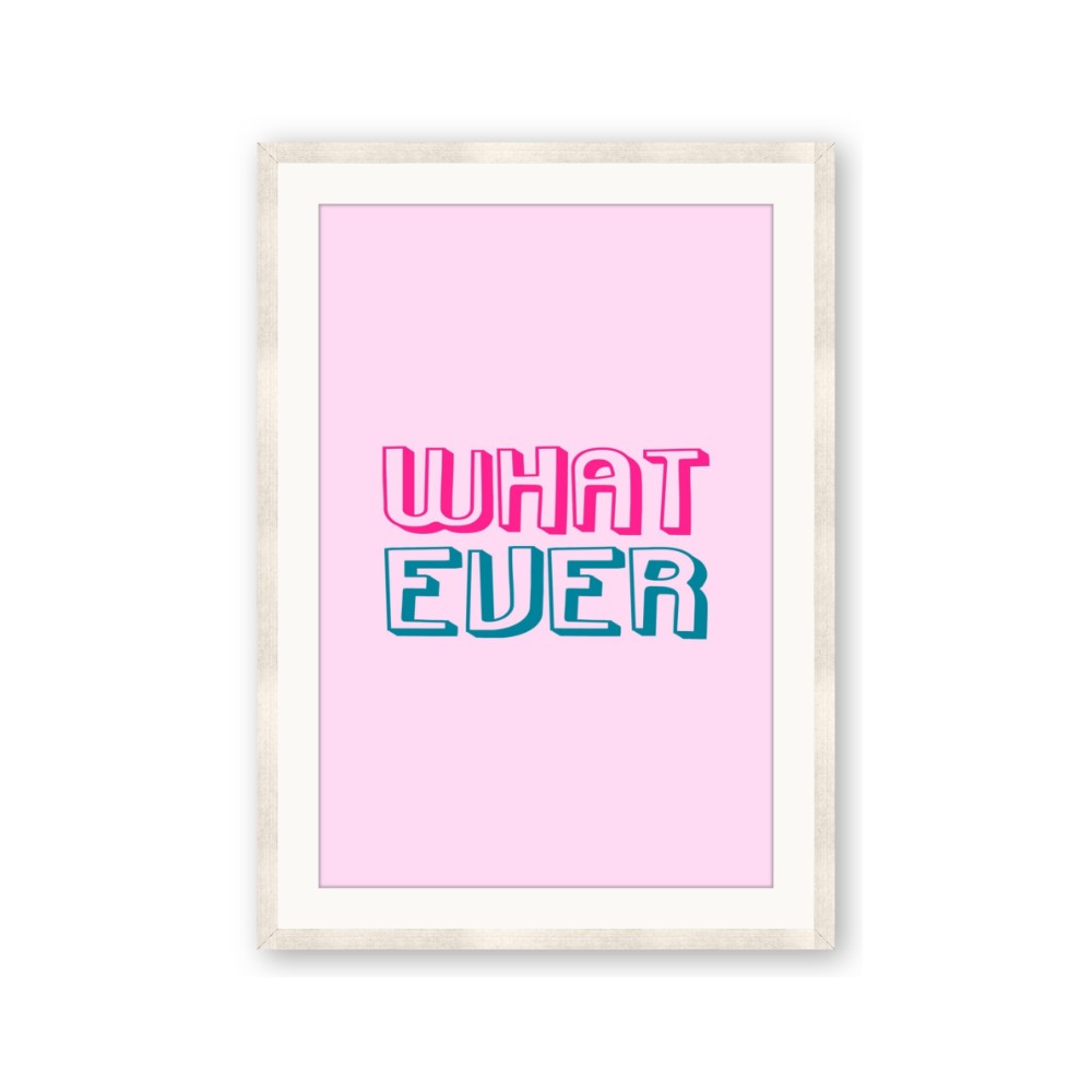 What Ever
