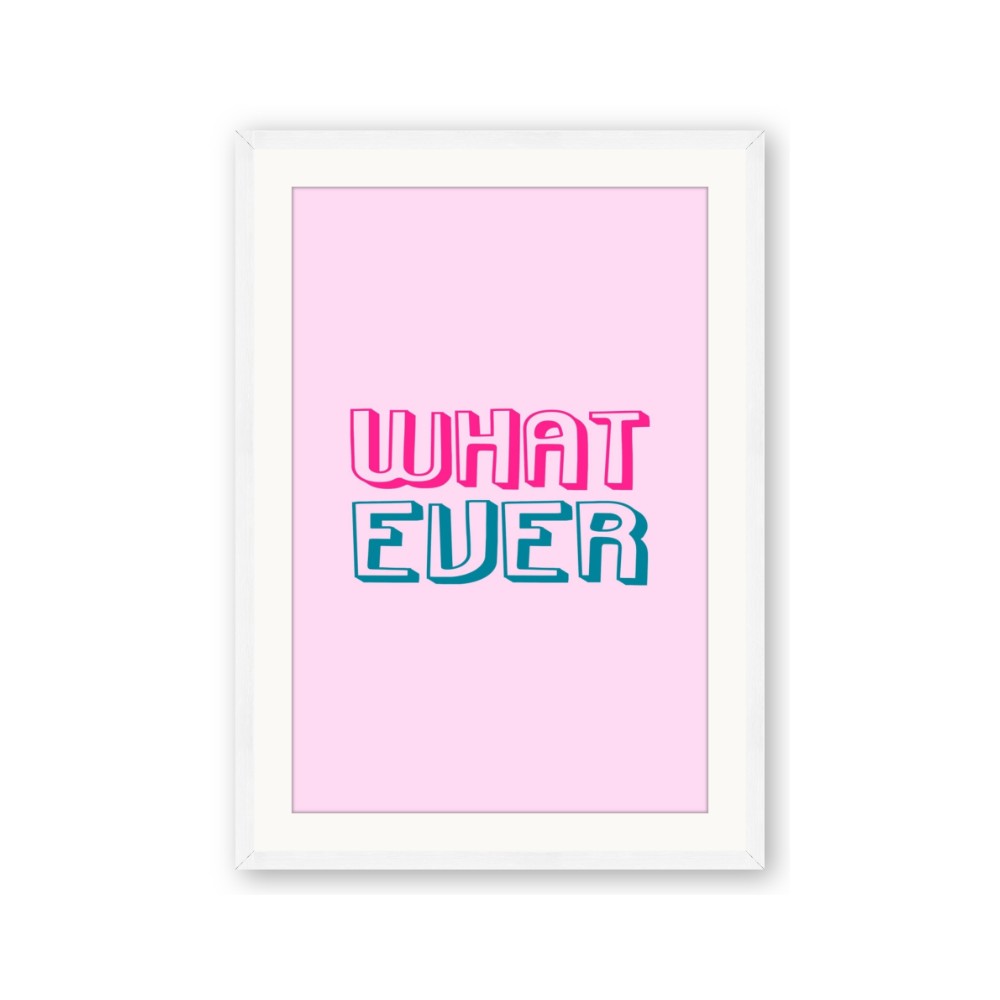 What Ever