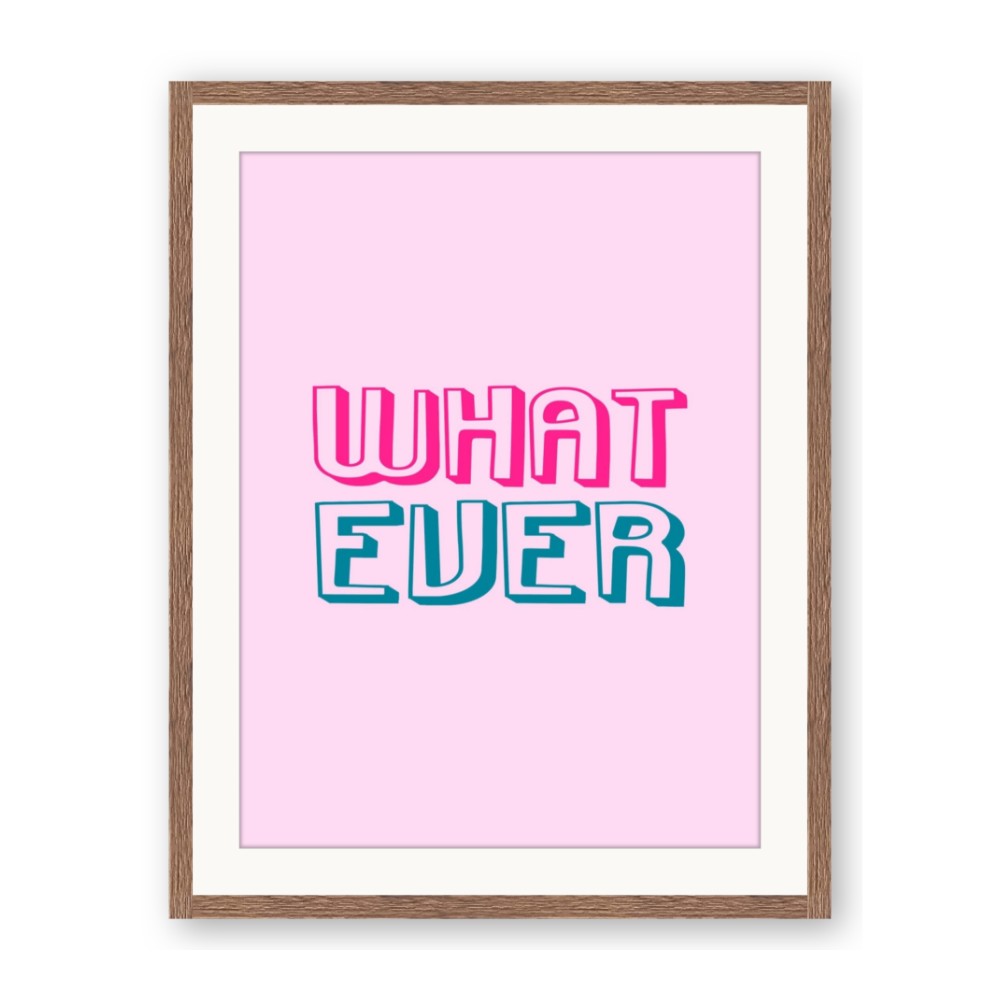 What Ever