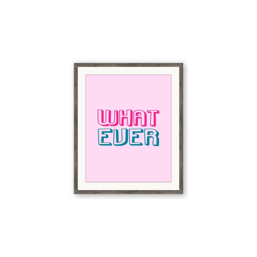 What Ever