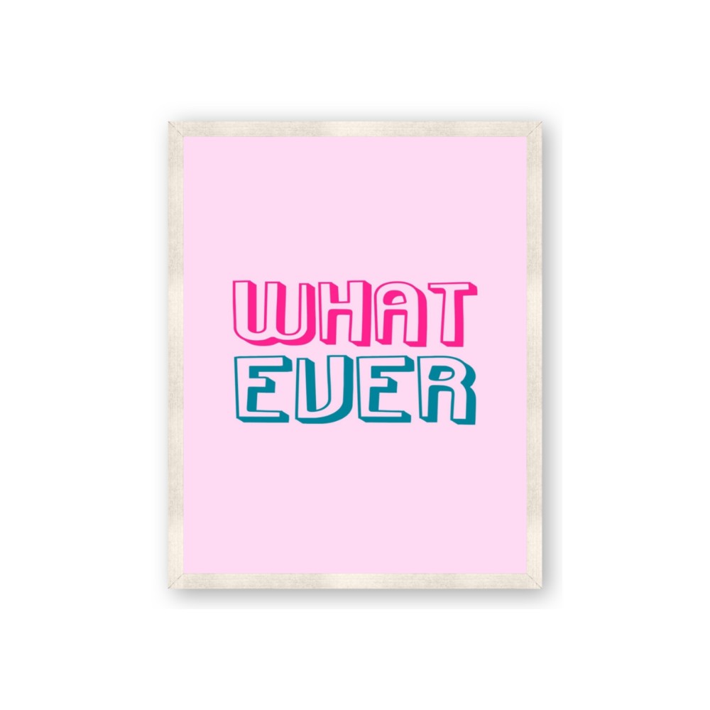 What Ever
