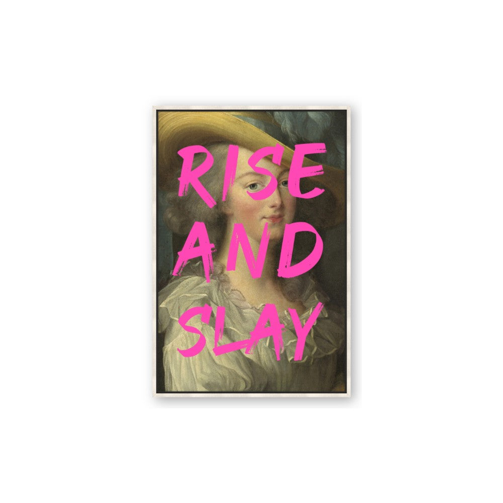 Rise and Slay