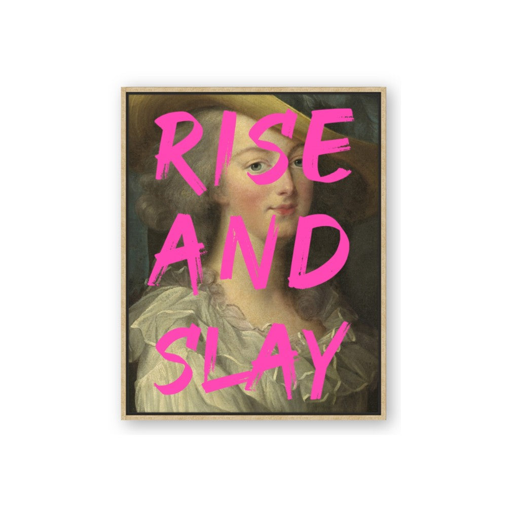 Rise and Slay