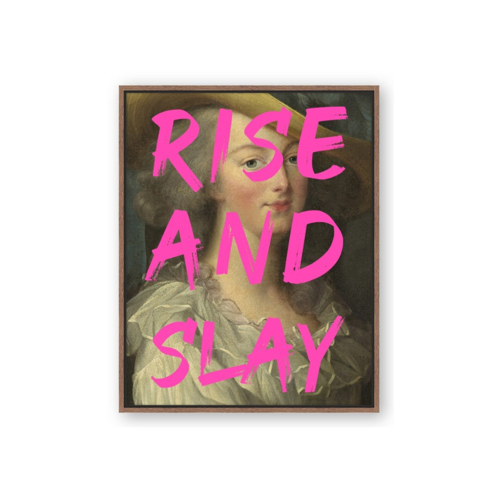 Rise and Slay