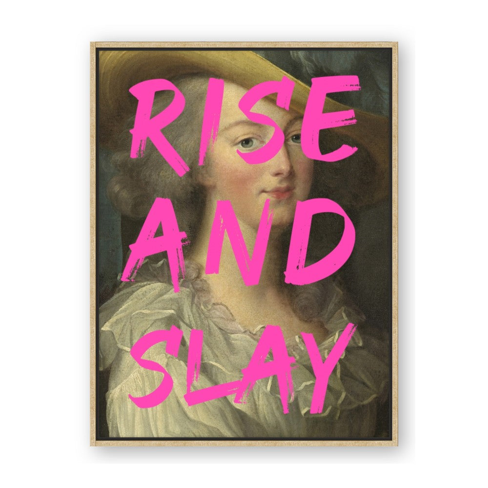 Rise and Slay