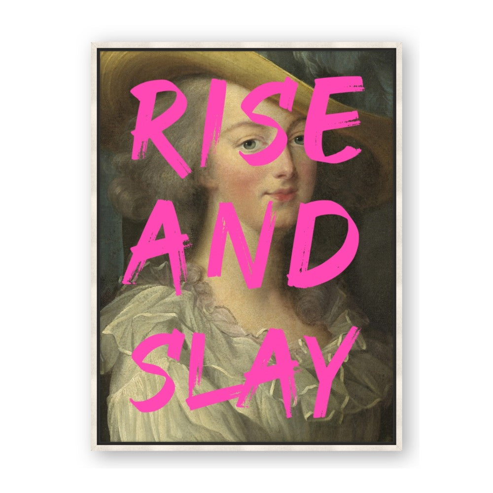 Rise and Slay
