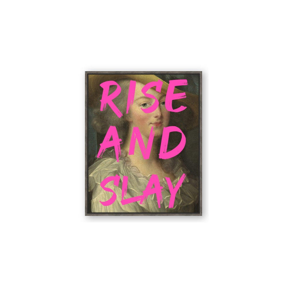 Rise and Slay