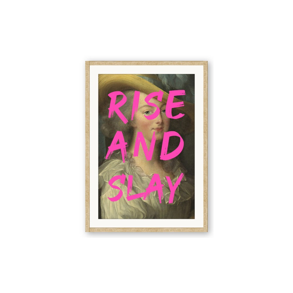 Rise and Slay