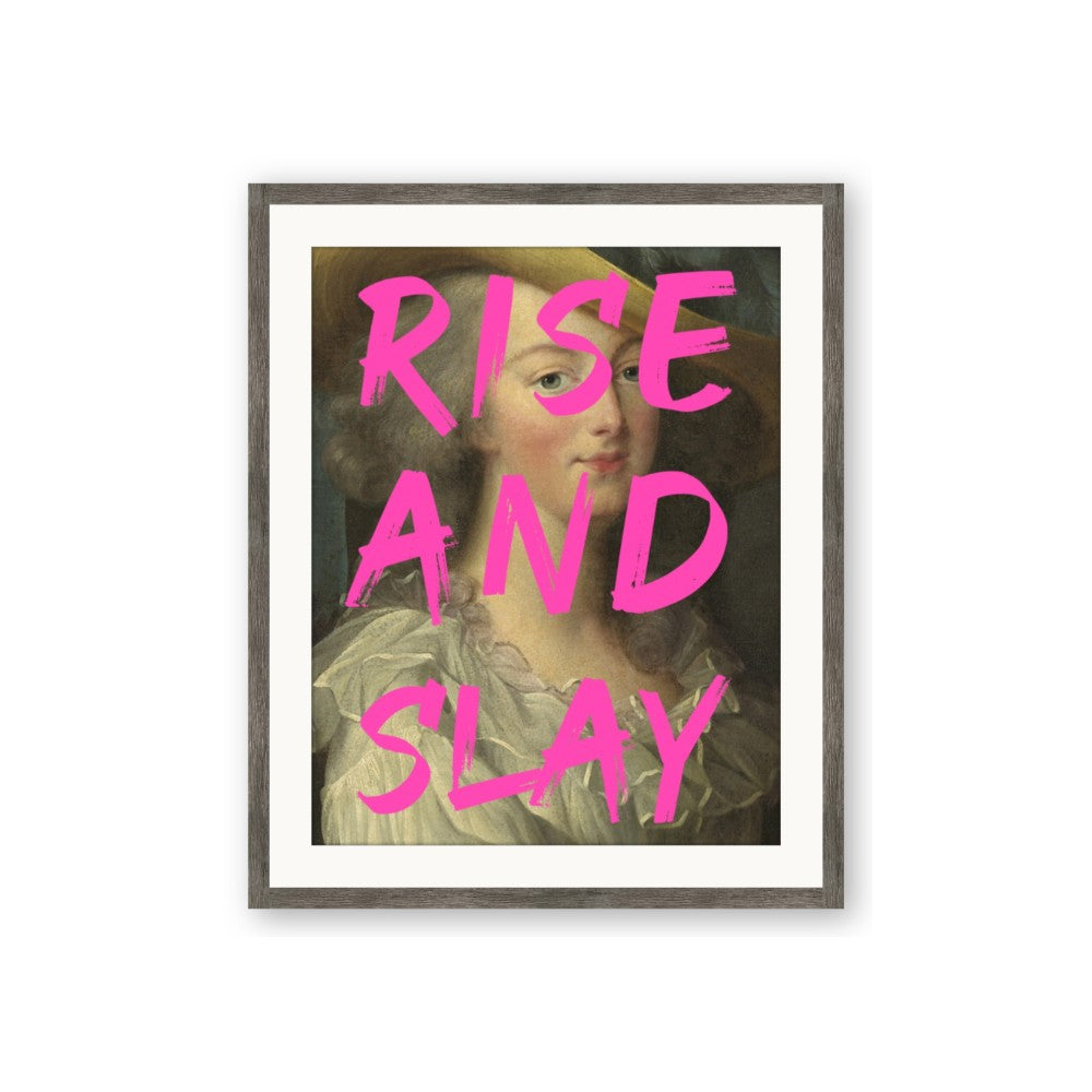 Rise and Slay