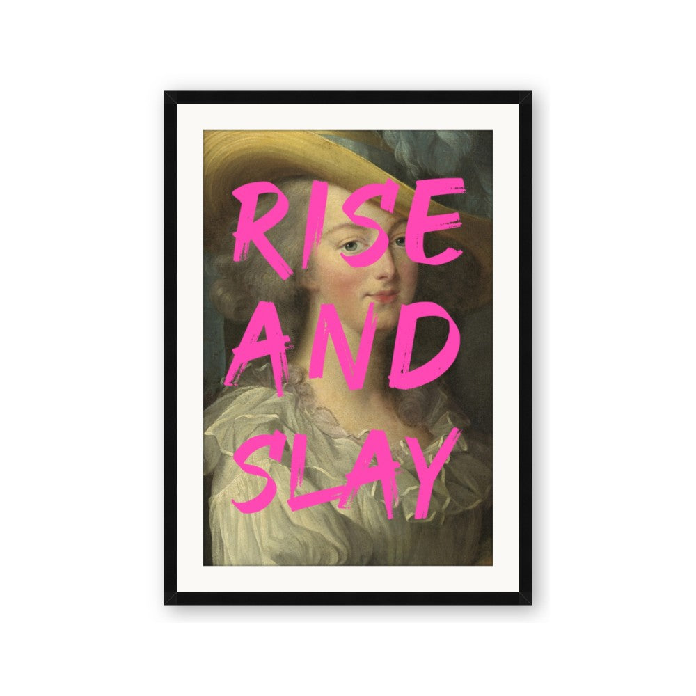Rise and Slay