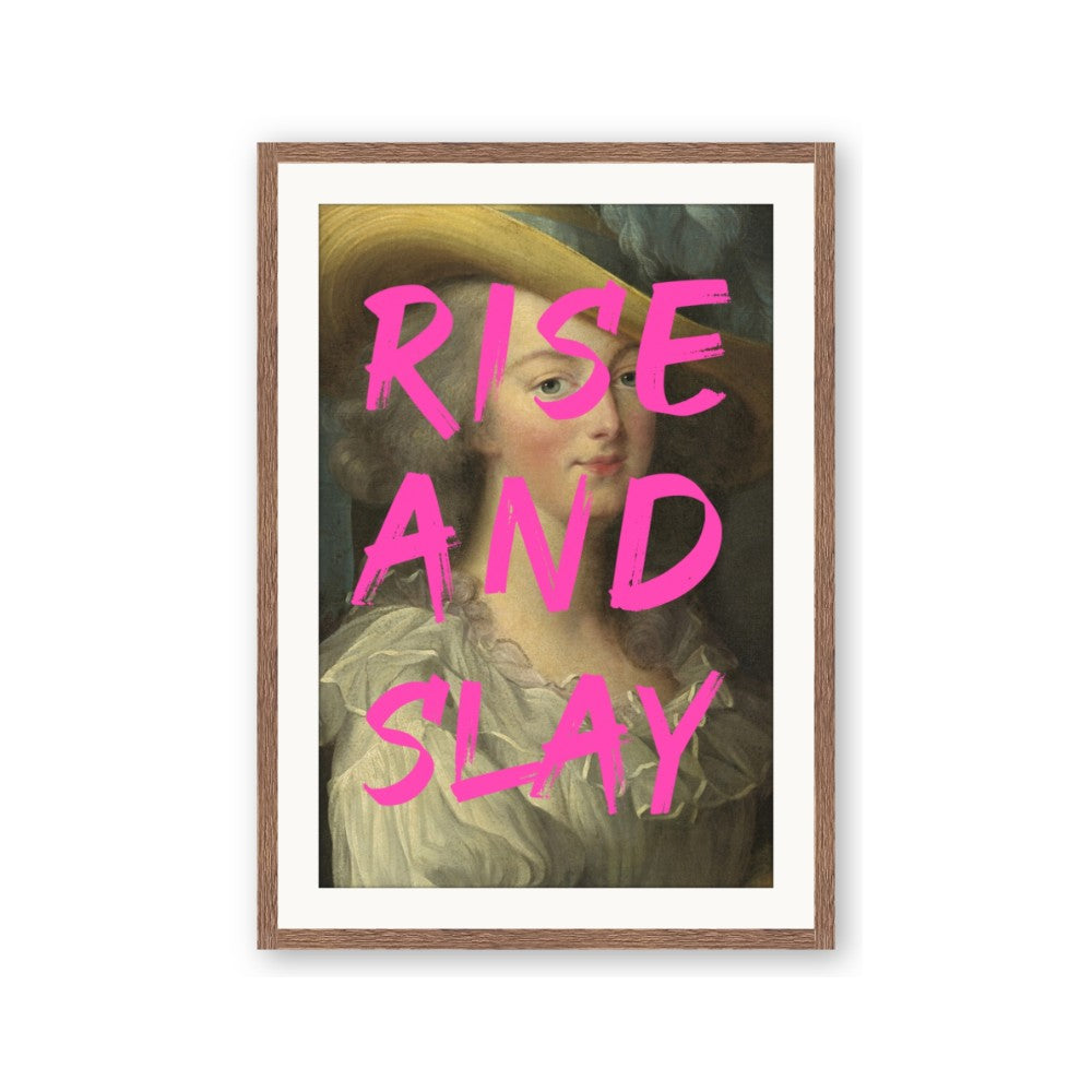 Rise and Slay