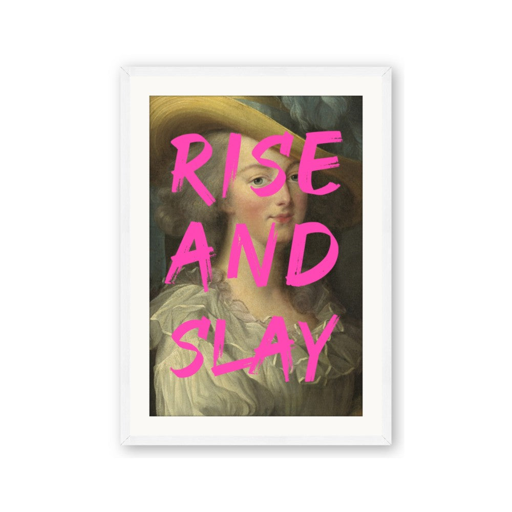 Rise and Slay