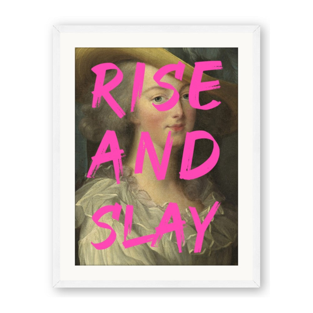 Rise and Slay