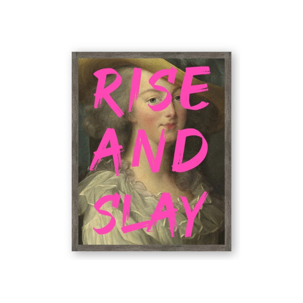 Rise and Slay