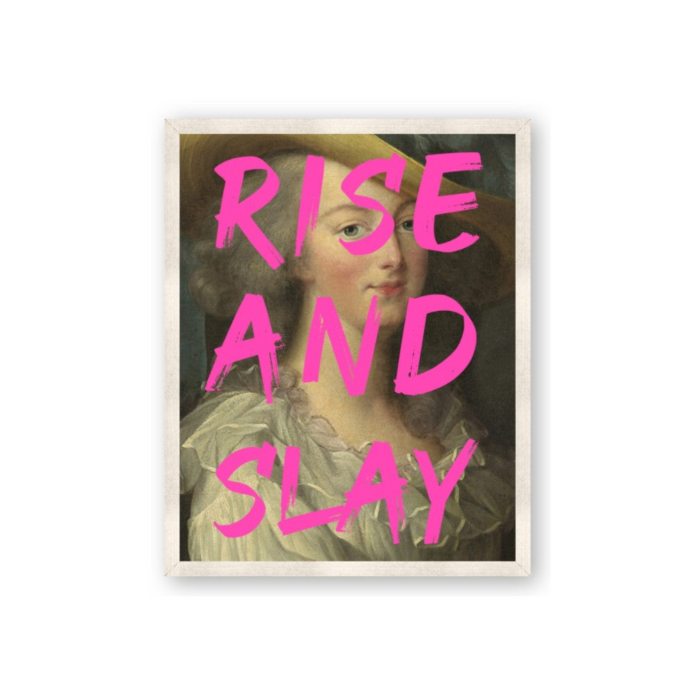 Rise and Slay