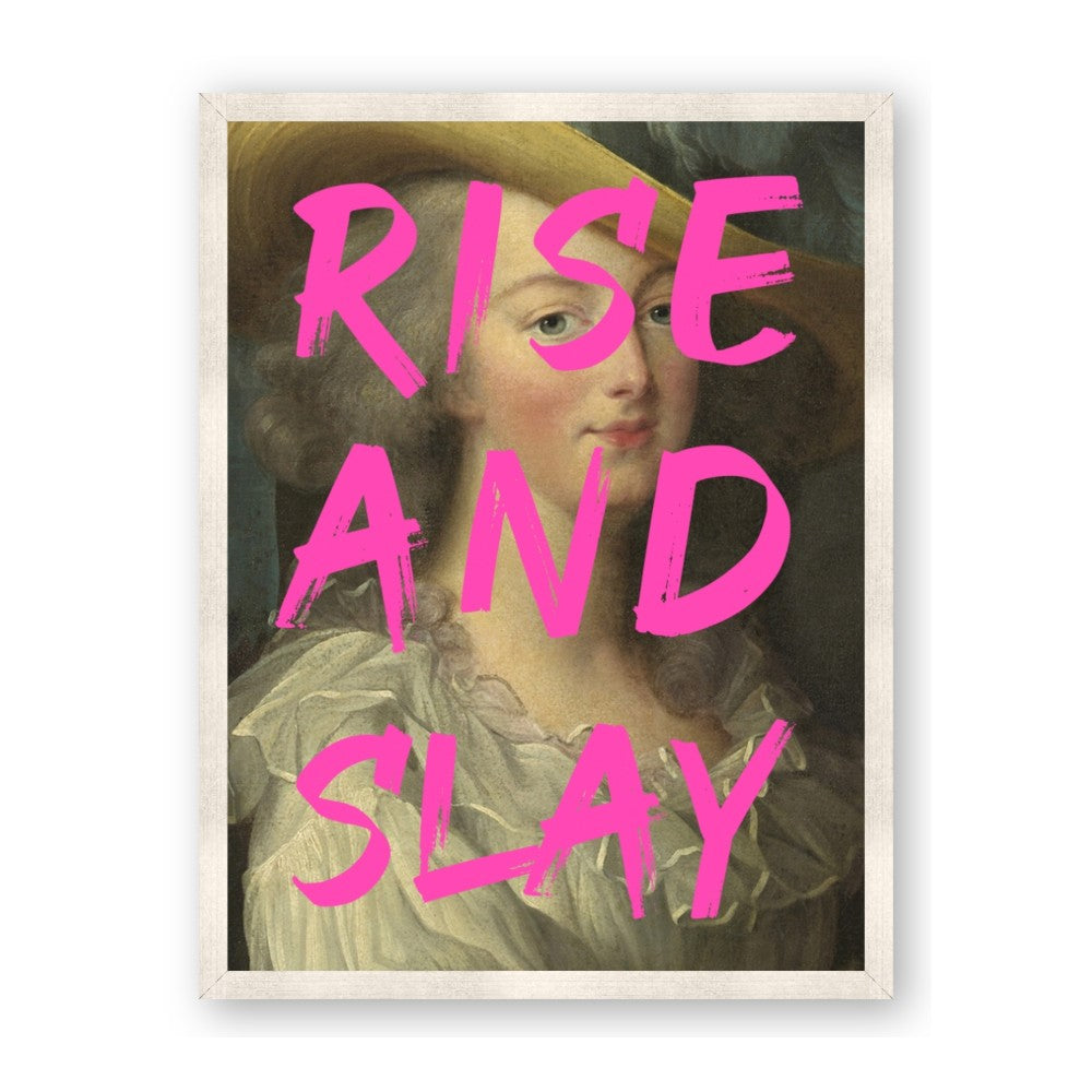 Rise and Slay