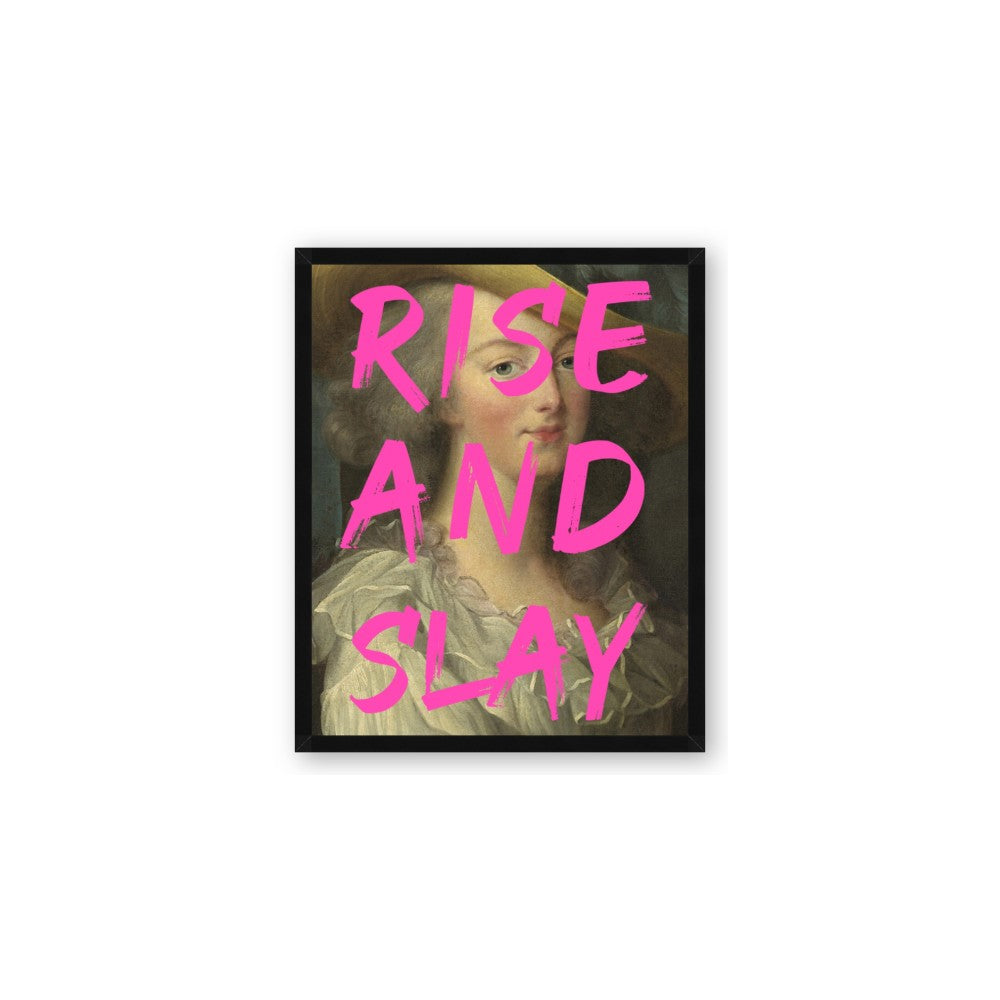 Rise and Slay