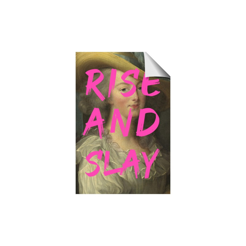 Rise and Slay