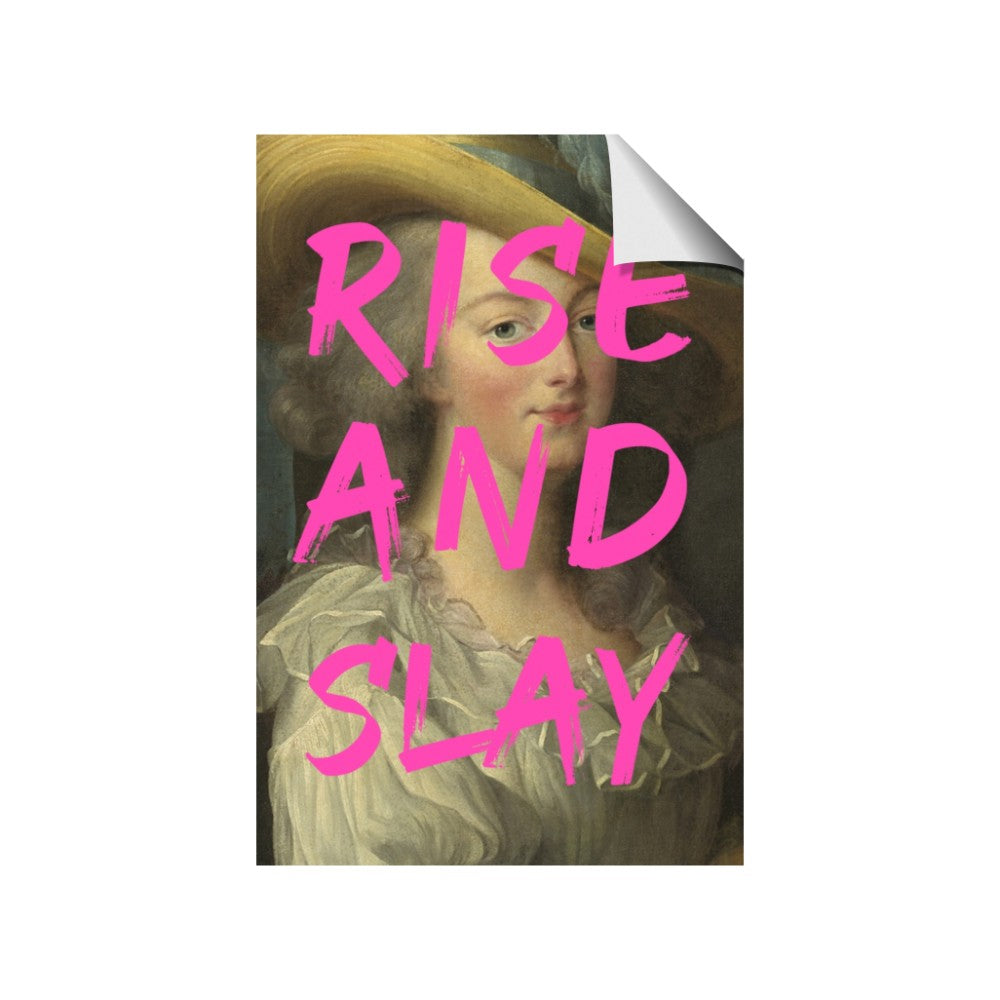Rise and Slay