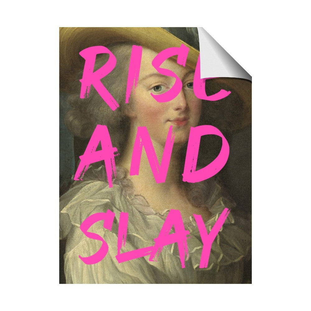 Rise and Slay
